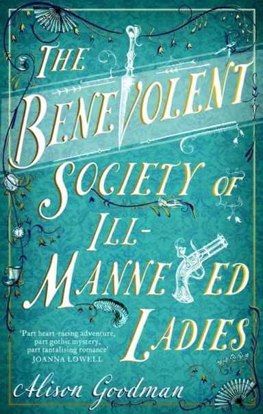 The Benevolent Society of Ill-mannered Ladies