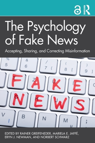 The Psychology of Fake News