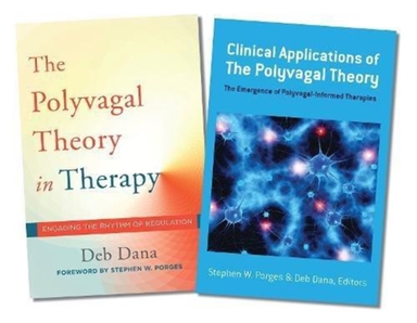 Polyvagal Theory in Therapy / Clinical Applications of the P