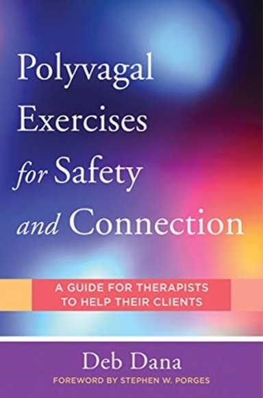Polyvagal Exercises for Safety and Connection Client-cent