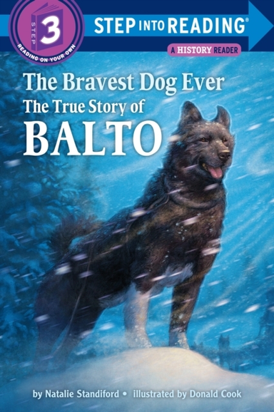 Step Into Reading Bravest Dog Ever