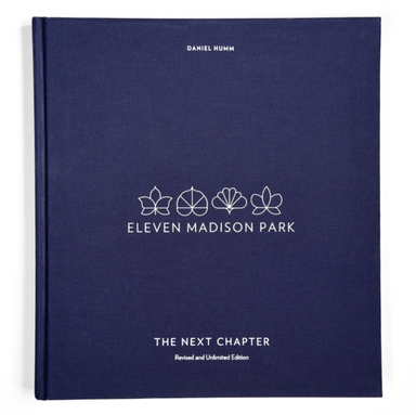Eleven Madison Park: the Next Chapter