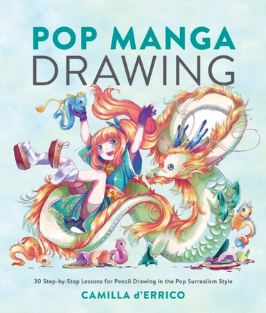 Pop Manga Drawing Step-by-step Lessons for Pencil Drawing