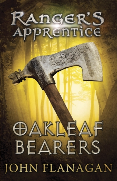 Oakleaf Bearers Ranger's Apprentice Book 4
