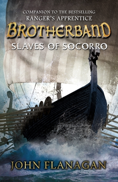 Slaves of Socorro Brotherband Book 4