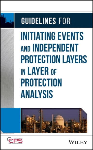 Guidelines for Initiating Events and Independent Protection