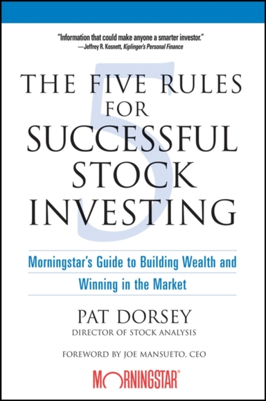 The Five Rules for Successful Stock Investing Morningstar's