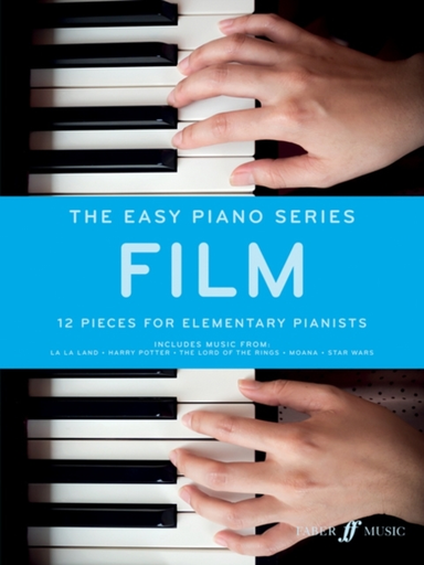 The Easy Piano Series: Film Pieces for Elementary Pianist