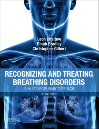 Recognizing and Treating Breathing Disorders a Multidiscipli