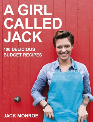 A Girl Called Jack Delicious Budget Recipes