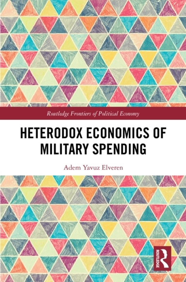 Heterodox Economics Of Military Spending
