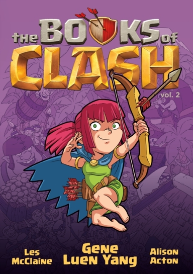 The Books of Clash Volume 2: Legendary Legends of Legendario