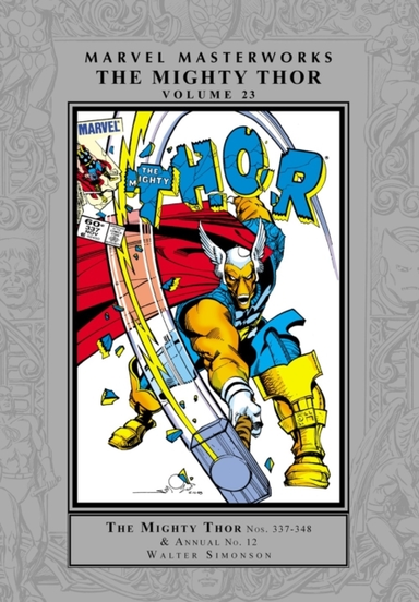Marvel Masterworks: the Mighty Thor Vol. 23