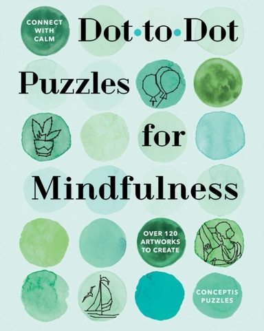 Connect With Calm: Dot-to-dot Puzzles for Mindfulness