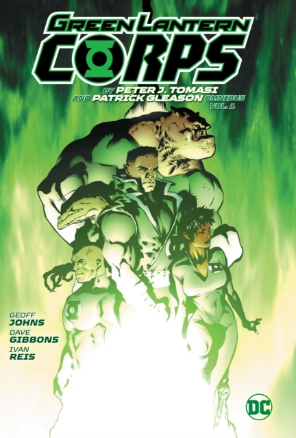 Green Lantern Corp Omnibus by Peter J. Tomasi and Patrick Gl