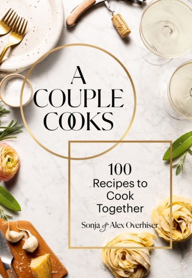 A Couple Cooks Recipes to Cook Together