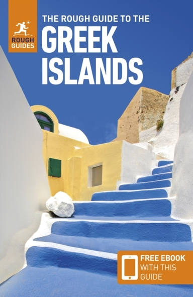 The Rough Guide to the Greek Islands: Travel Guide With Eboo