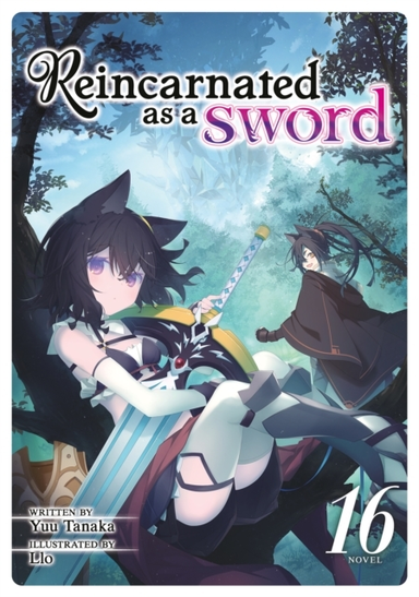Reincarnated as a Sword Light Novel Vol. 16