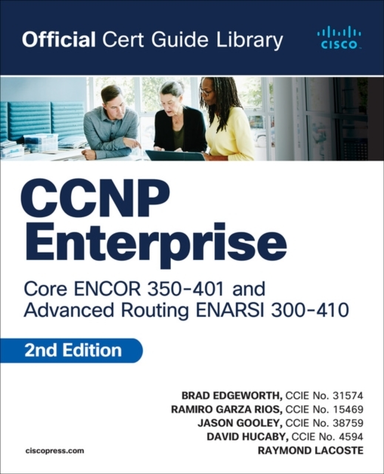 Ccnp Enterprise Core Encor 350-401 and Advanced Routing Enar
