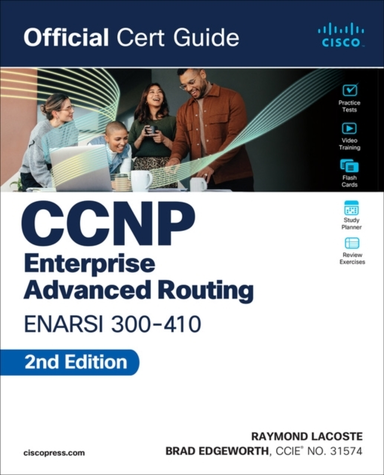 Ccnp Enterprise Advanced Routing Enarsi 300-410 Official Cer