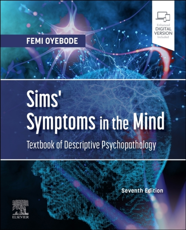 Sims' Symptoms in the Mind: Textbook of Descriptive Psychopa