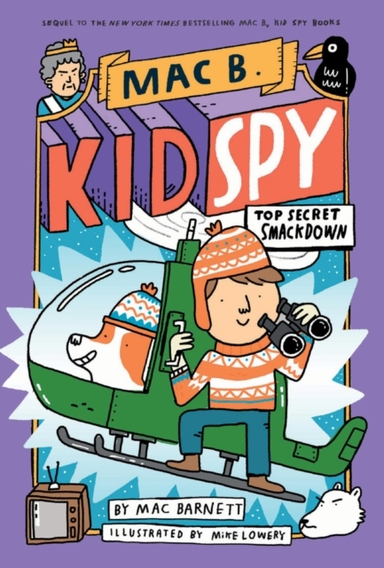 Top Secret Smackdown Mac B., Kid Spy #3