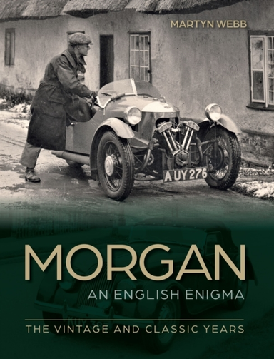 Morgan – an English Enigma