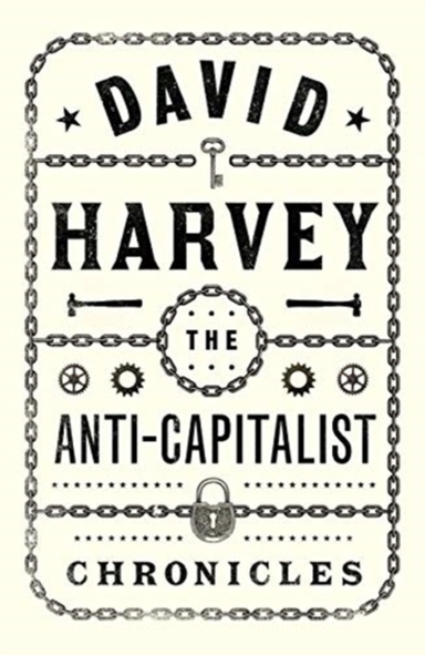 The Anti-capitalist Chronicles