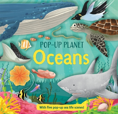 Pop-up Planet: Oceans