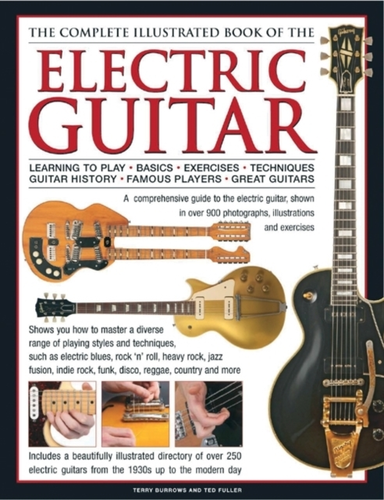 Electric Guitar, the Complete Illustrated Book of the a Comp