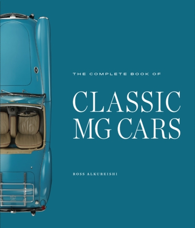 The Complete Book of Classic Mg Cars