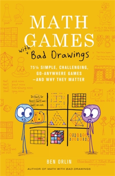 Math Games With Bad Drawings 1/4 Simple, Challenging, Go