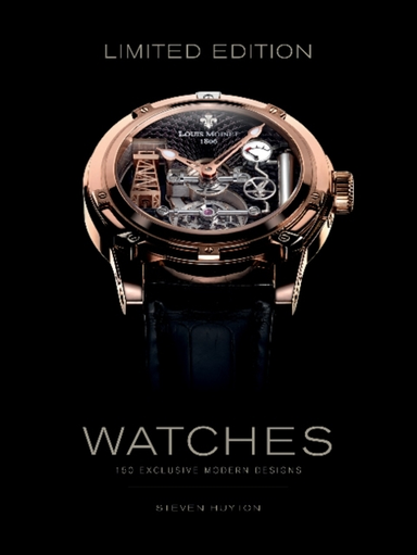 Limited Edition Watches Exclusive Modern Designs