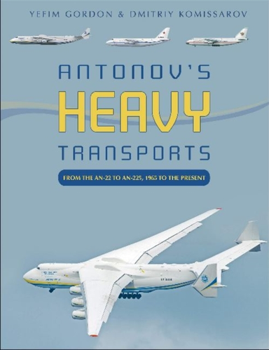 Antonov's Heavy Transports
