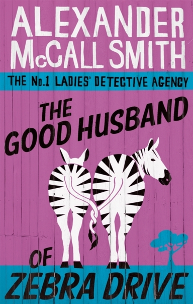 THE GOOD HUSBAND OF ZEBRA DRIVE