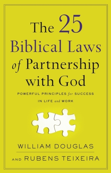 The 25 Biblical Laws of Partnership With God – Powerful Prin