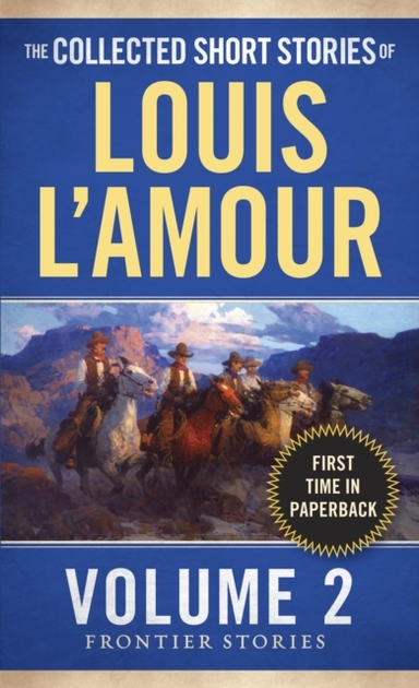 The Collected Short Stories of Louis L'amour, Volume 2 Front