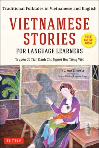 Vietnamese Stories for Language Learners Traditional Folktal