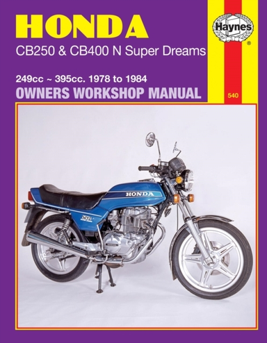 Honda Cb250 & Cb400n Super Dreams 78 - 84