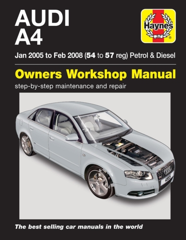 Audi A4 Petrol & Diesel Jan 05 to Feb 08 Haynes Repair Manua