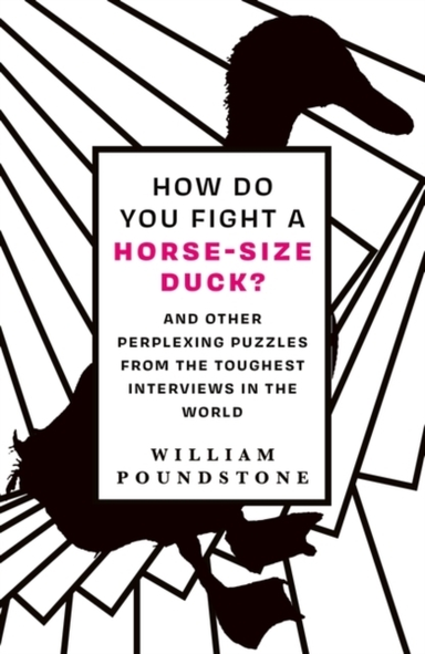 How Do You Fight a Horse-sized Duck?