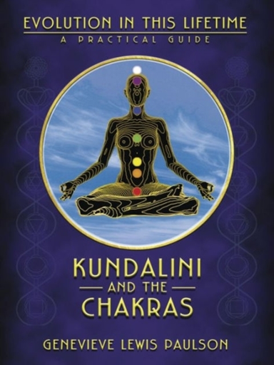Kundalini & the Chakras