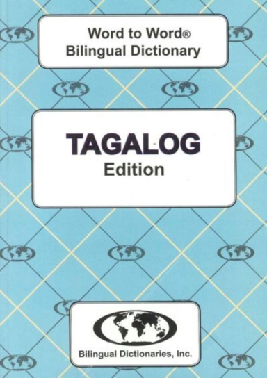 English-tagalog & Tagalog-english Word-to-word Dictionary