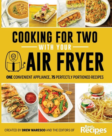 Cooking for Two With Your Air Fryer