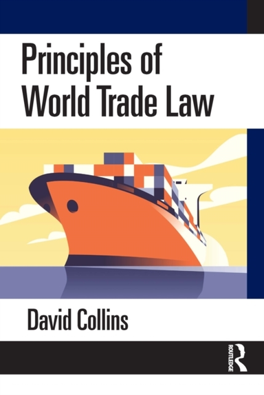 Principles Of World Trade Law
