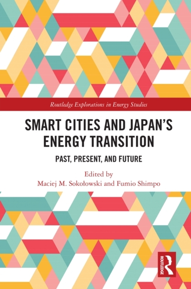 Smart Cities And Japan'S Energy Transition Past, Present, An