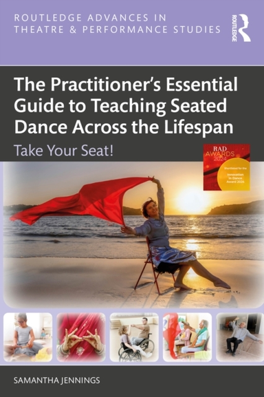 The Practitioner’S Essential Guide To Teaching Seated Dance
