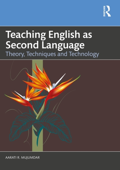 Teaching English As Second Language Theory, Techniques And T