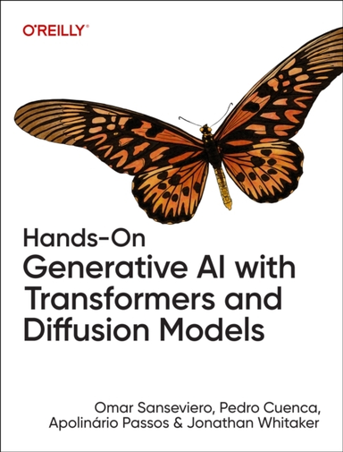 Hands-on Generative Ai With Transformers and Diffusion Model