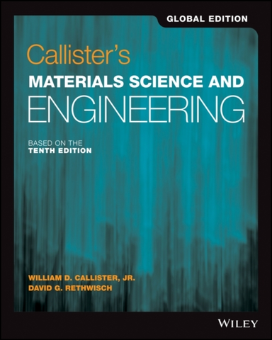 Callister's Materials Science and Engineering, Global Editio